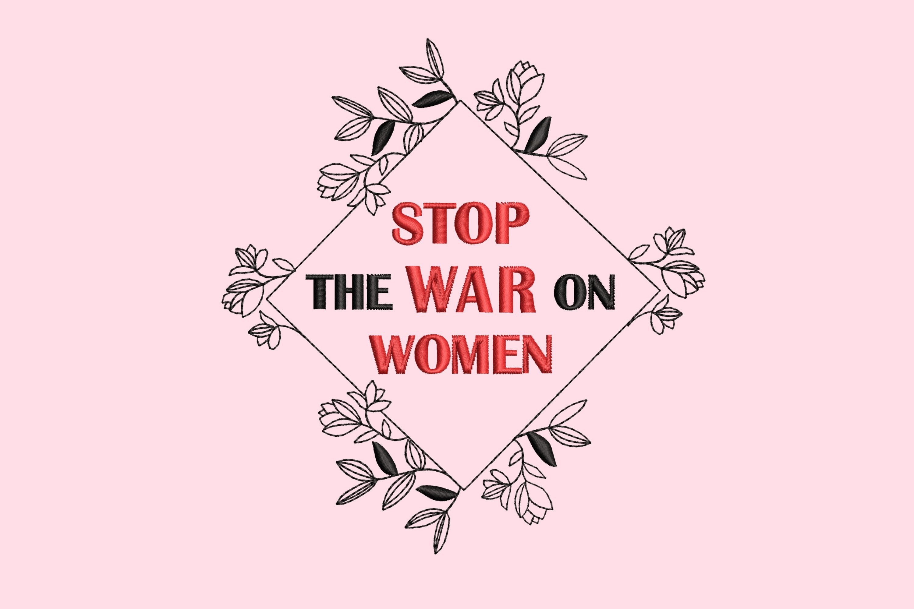 Stop the War on Women