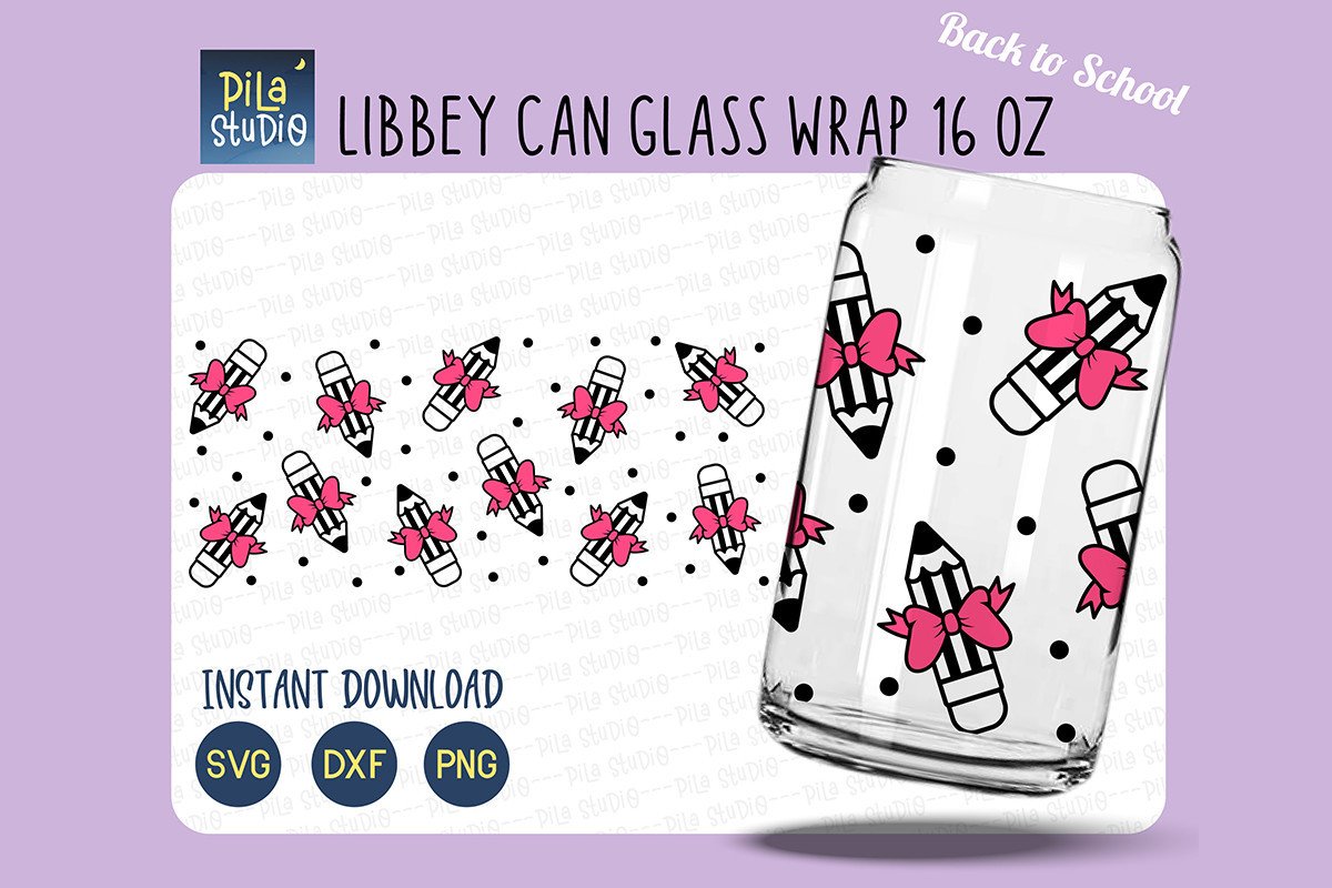 Back to School Can Glass Svg Libbey 16oz Graphic by Pila Studio ...
