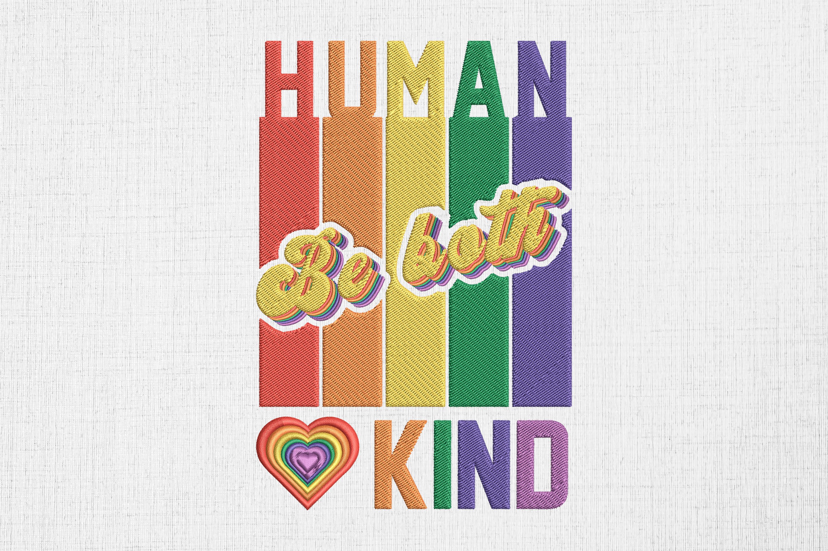 Human and Kind Be Both Equality LGBT