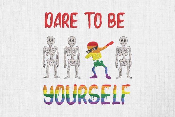 Dare to Be Yourself LGBT Skeleton Dab