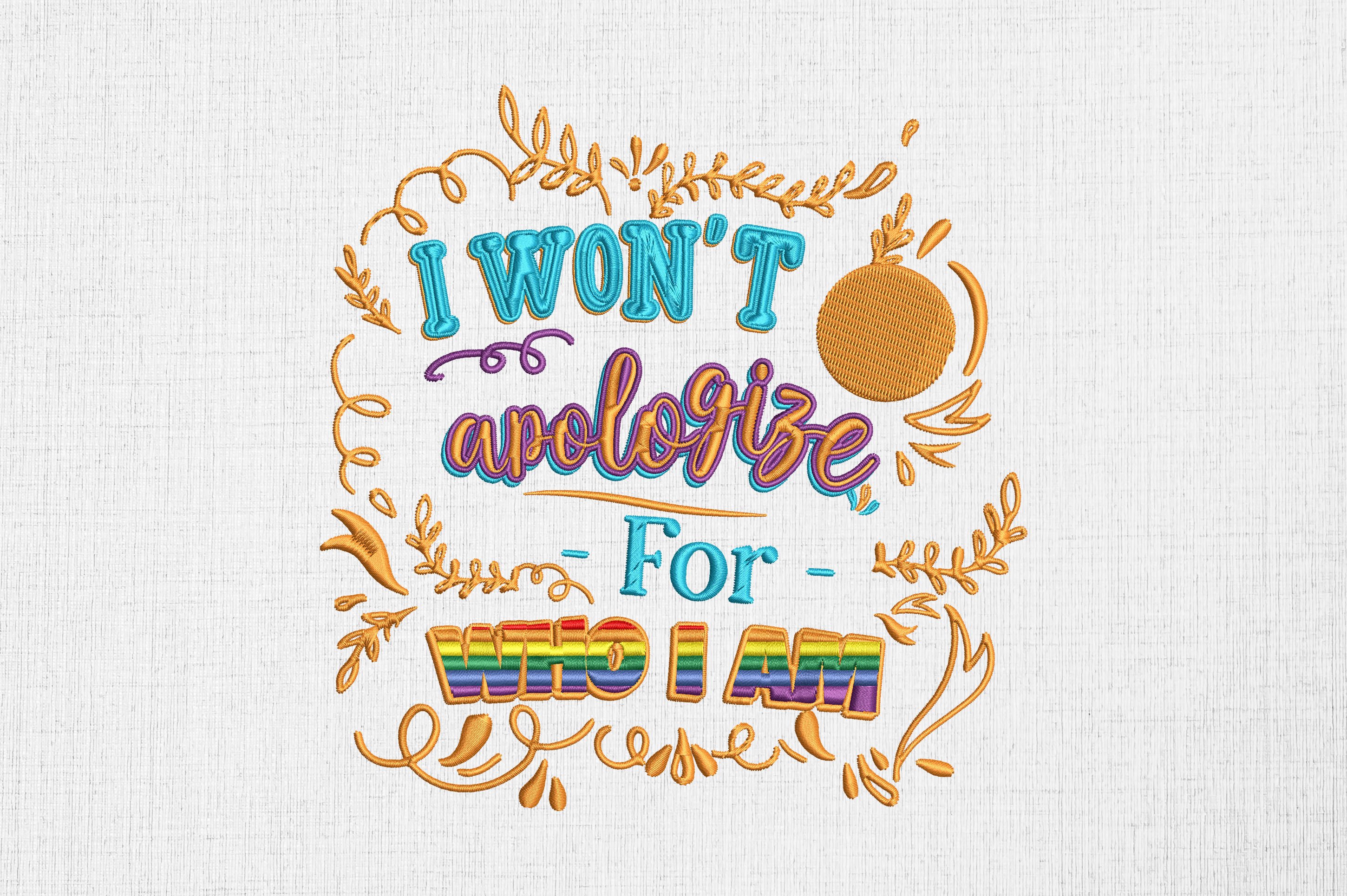 I Won't Apologize for Who I Am LGBT