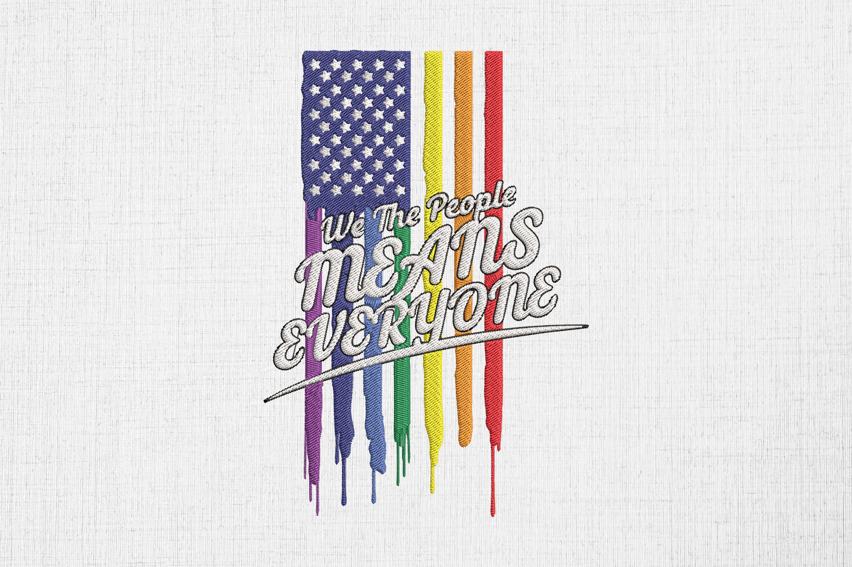 We the People Means Everyone LGBT Pride