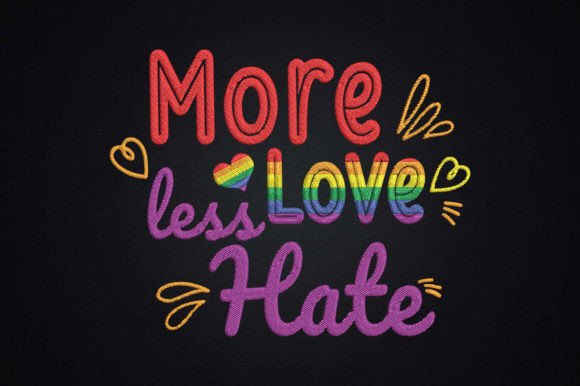 More Love Less Hate LGBT Gay Pride