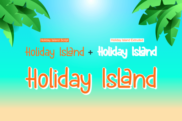 Holiday Island Font - Preview 3