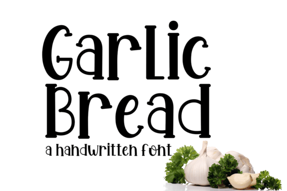 Garlic Bread Script & Handwritten Font By Akmalotype