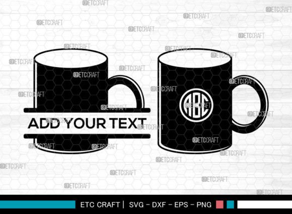 Coffee Cup Monogram Svg Coffee Mug Svg Graphics