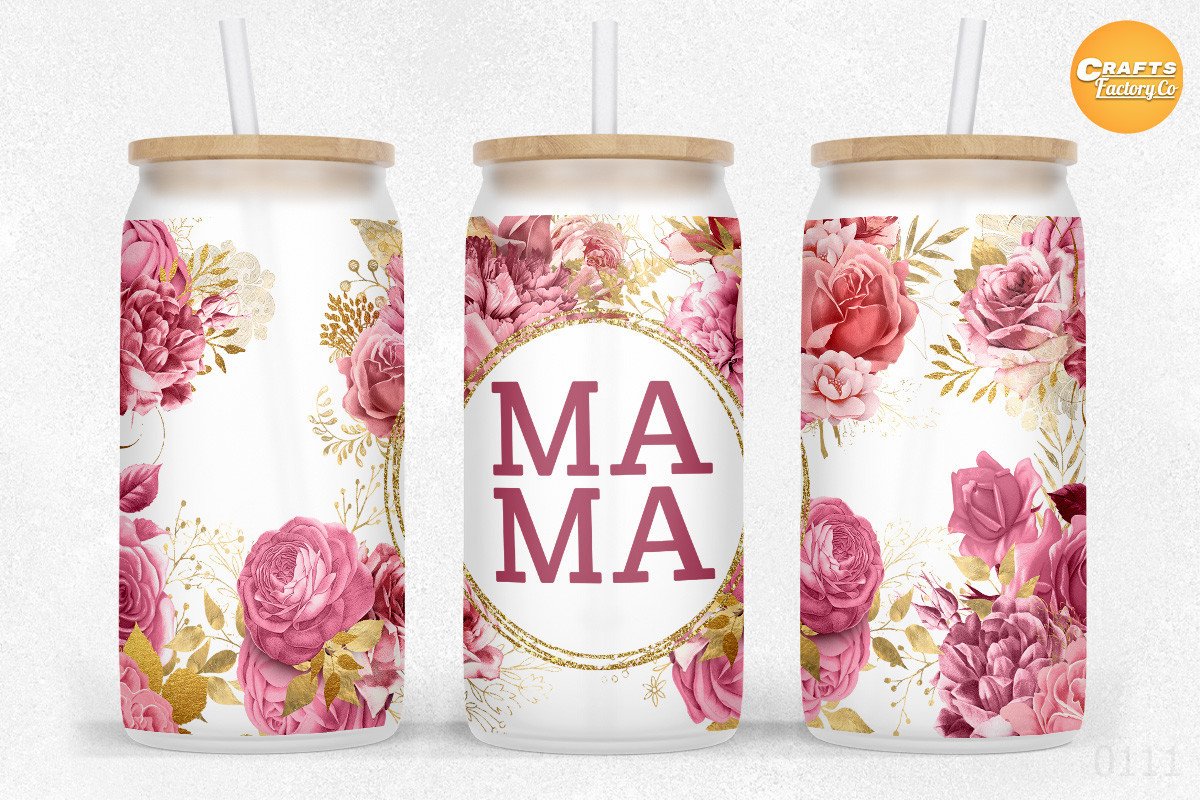 MAMA Flower 16 Oz Libbey Glass Can Graphic by CraftsFactoryCo ...