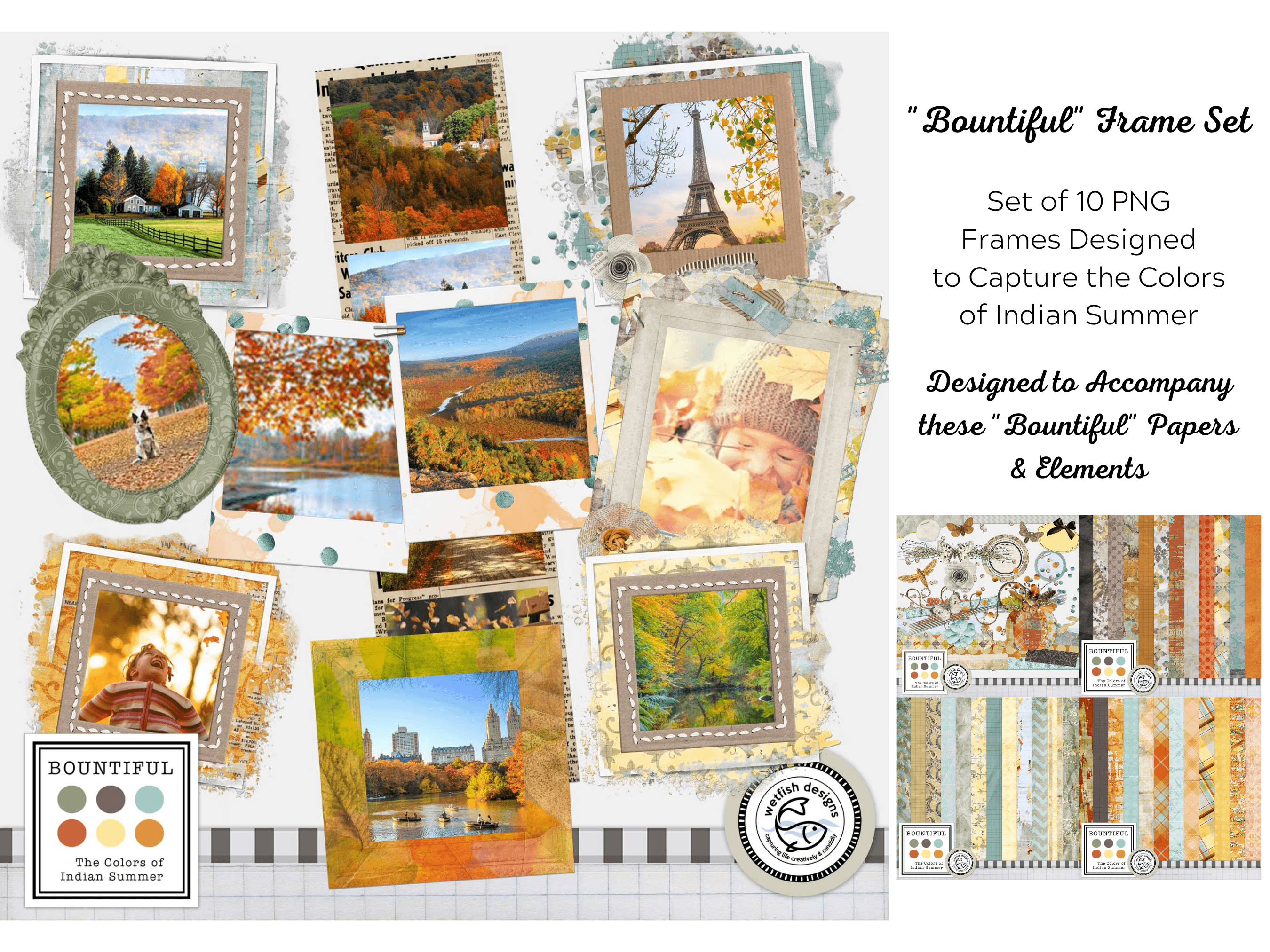 Bountiful Frame Set