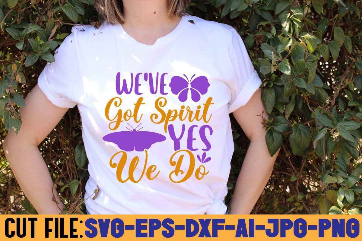 We've Got Spirit Yes We Do Graphic by svgdesigncreator · Creative Fabrica