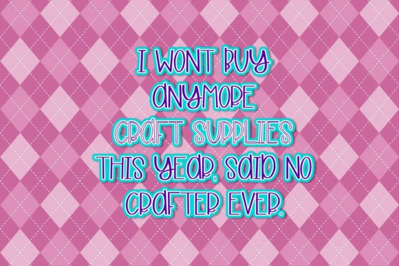 Crafting is My Cardio Font - Preview 2