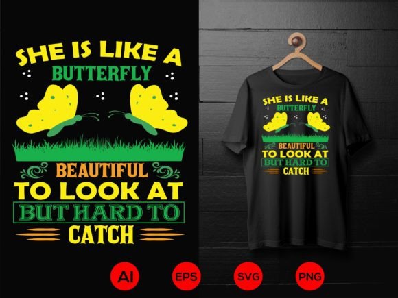 SHE is LIKE a BUTTERFLY Graphic T-shirt Designs By nishatahmmadbd61