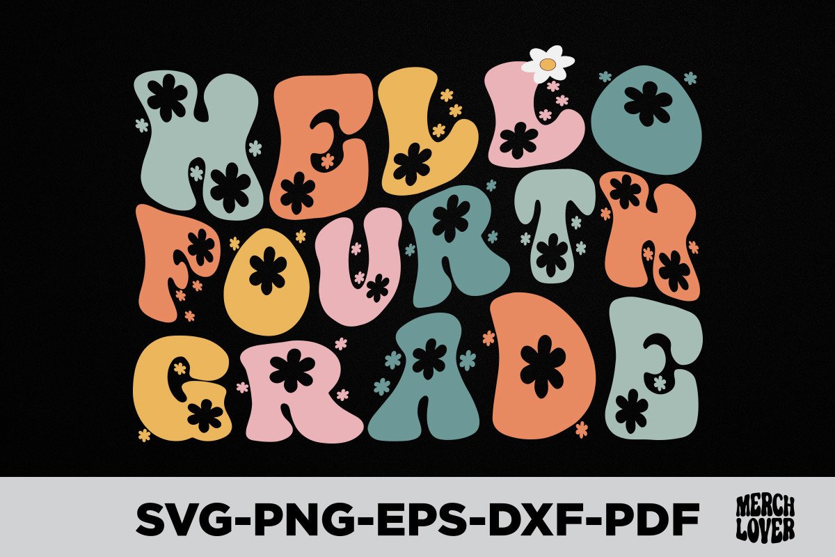 Hello Groovy Groovy Hello Fourth Grade Graphic by Merch Lover · Creative Fabrica