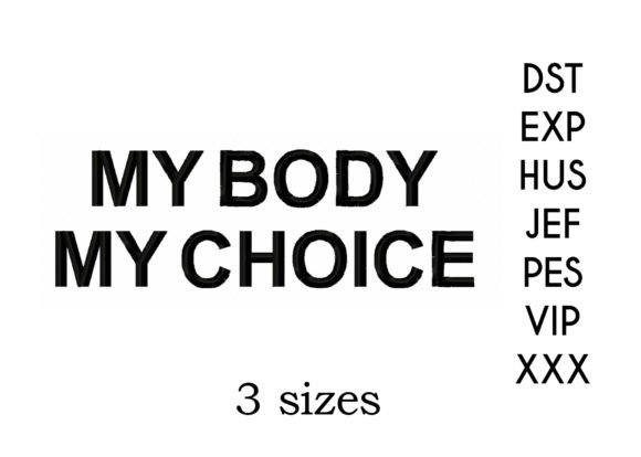 My Body My Choice