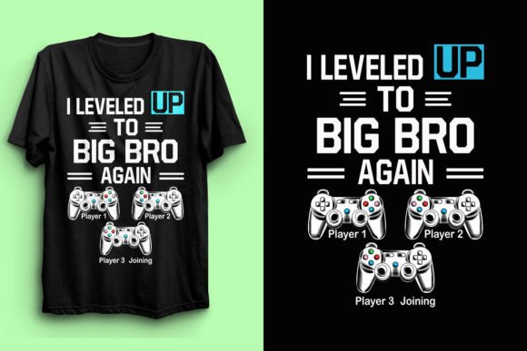 I Leveled Up to Big Bro Again Graphic by fatimaakhter01936 · Creative ...