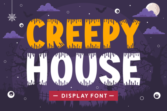 Creepy House Display Font By Eightde