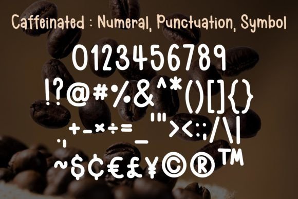 Caffeinated Font - Preview 3