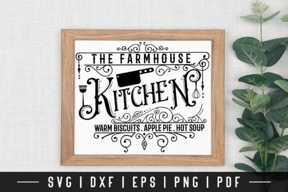 Farmhouse Kitchen SVG, Kitchen Sign SVG