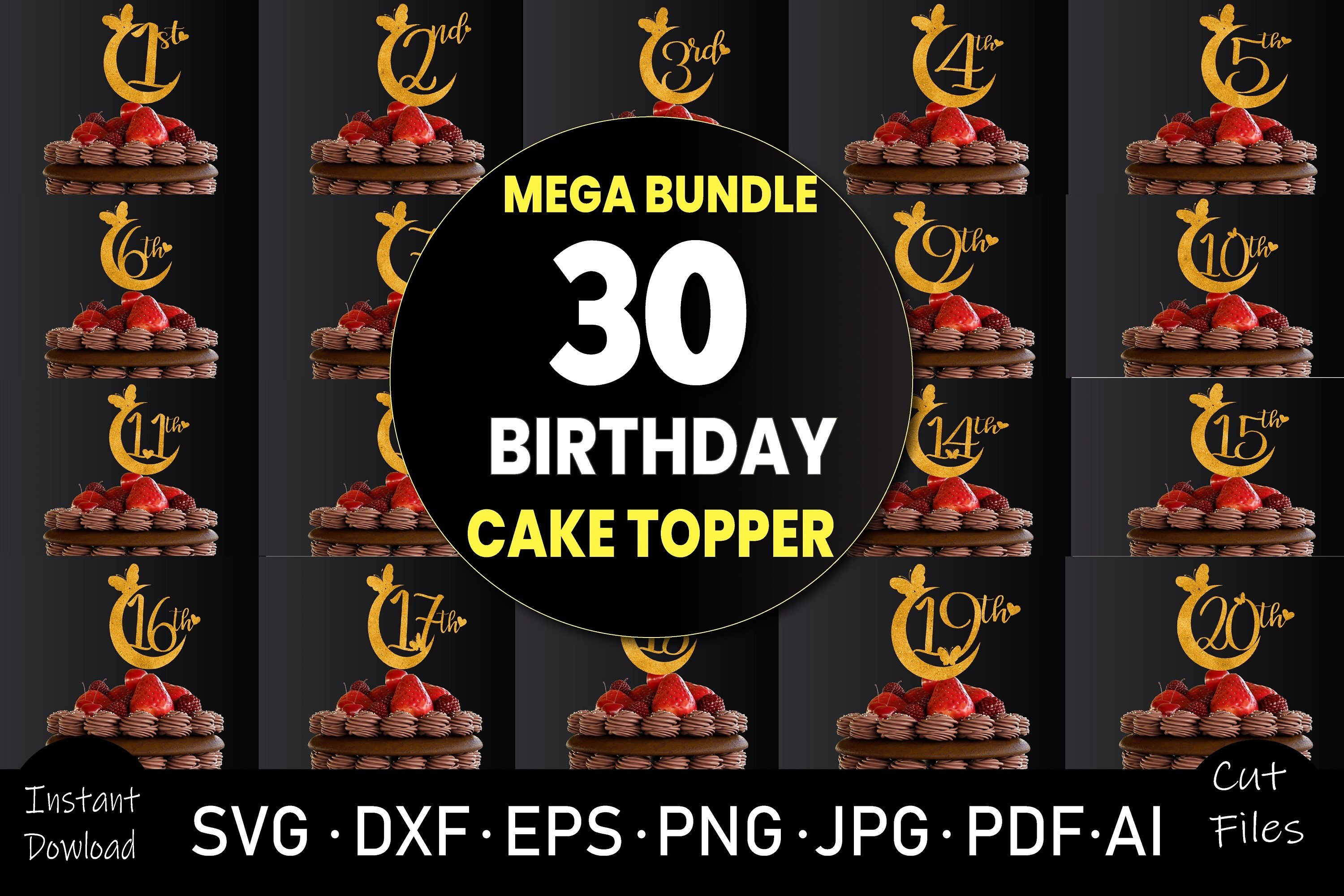 30 Happy Birthday SVG Cake Topper Bundle