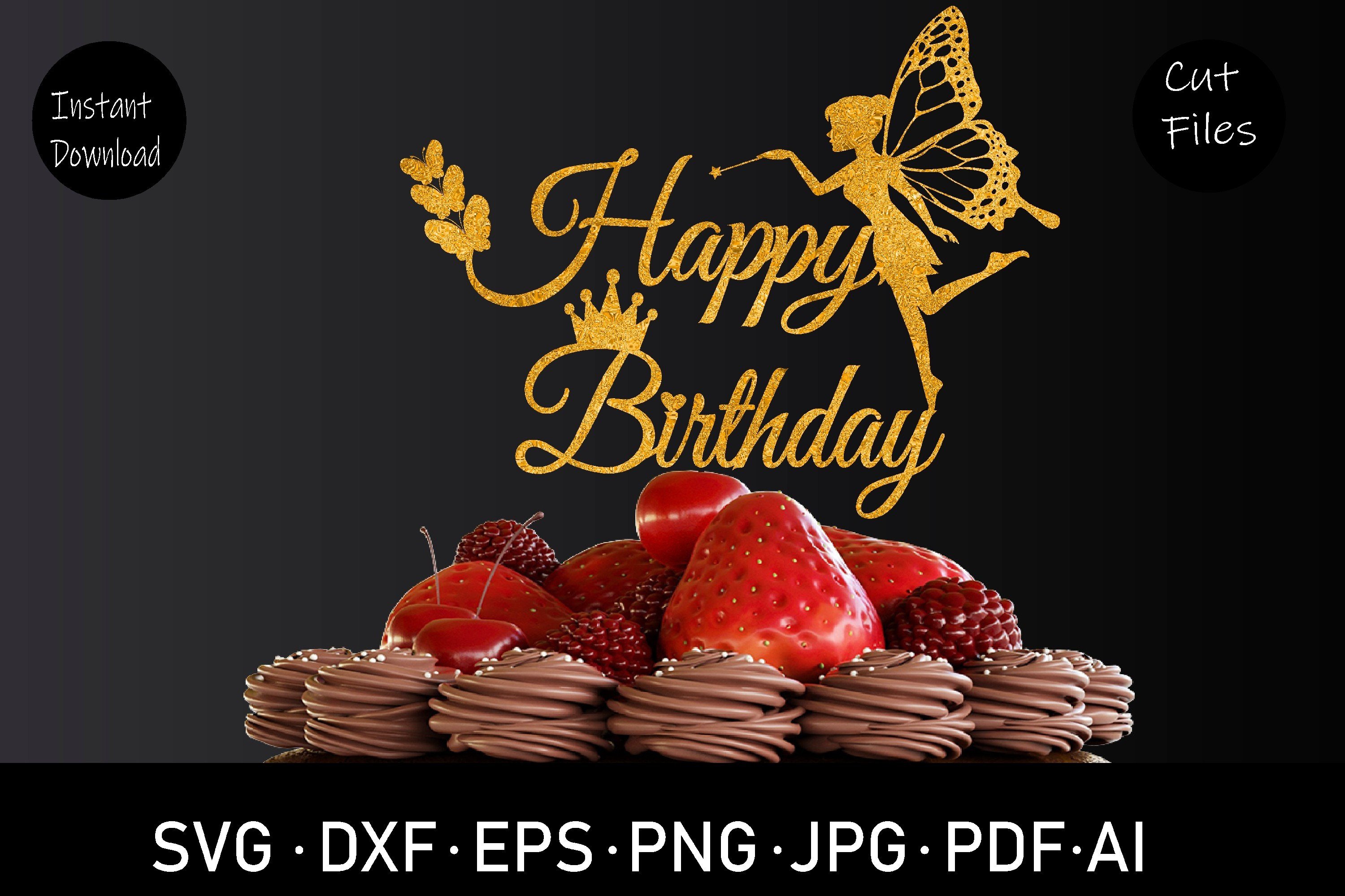 Fairy Happy Birthday Cake Topper SVG