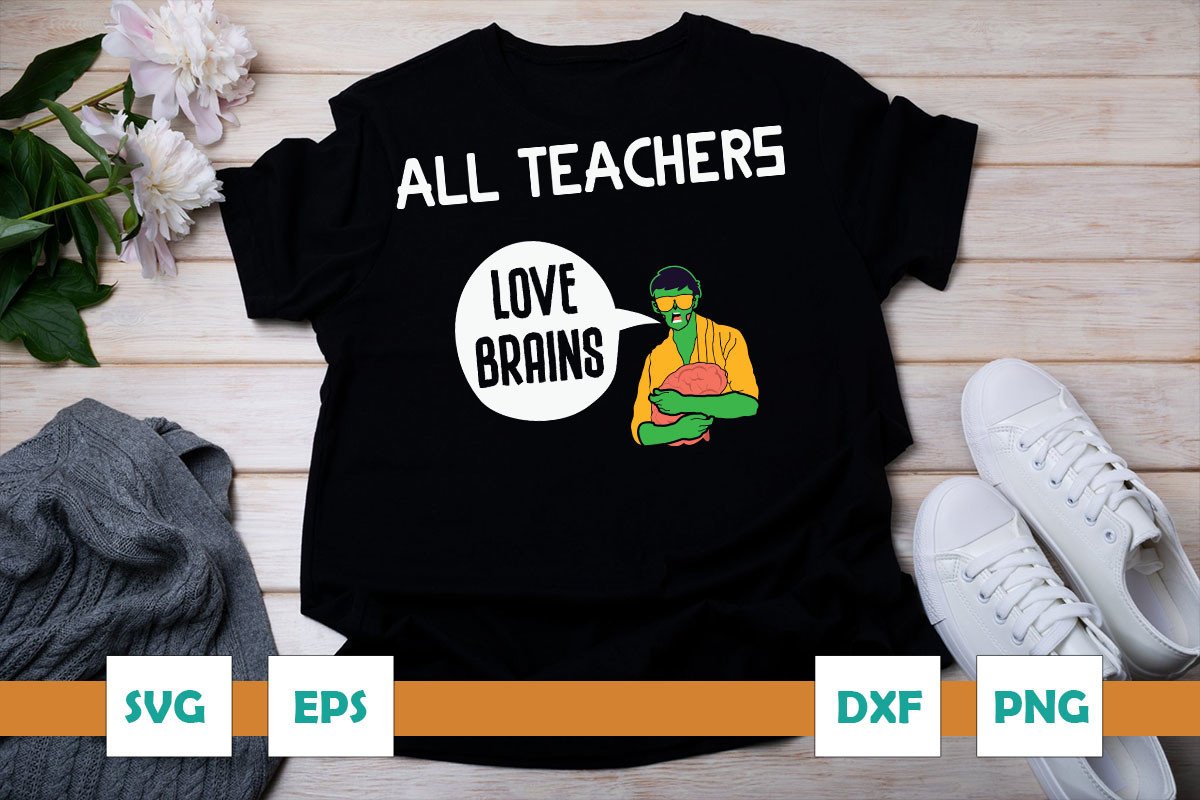 All Teachers Love Brains