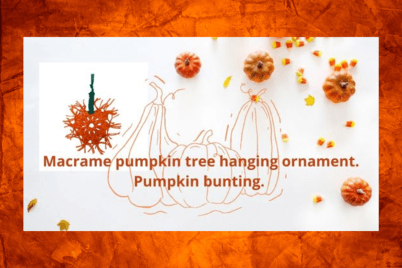 Orange Pumpkin Hanging Marcrame Decor