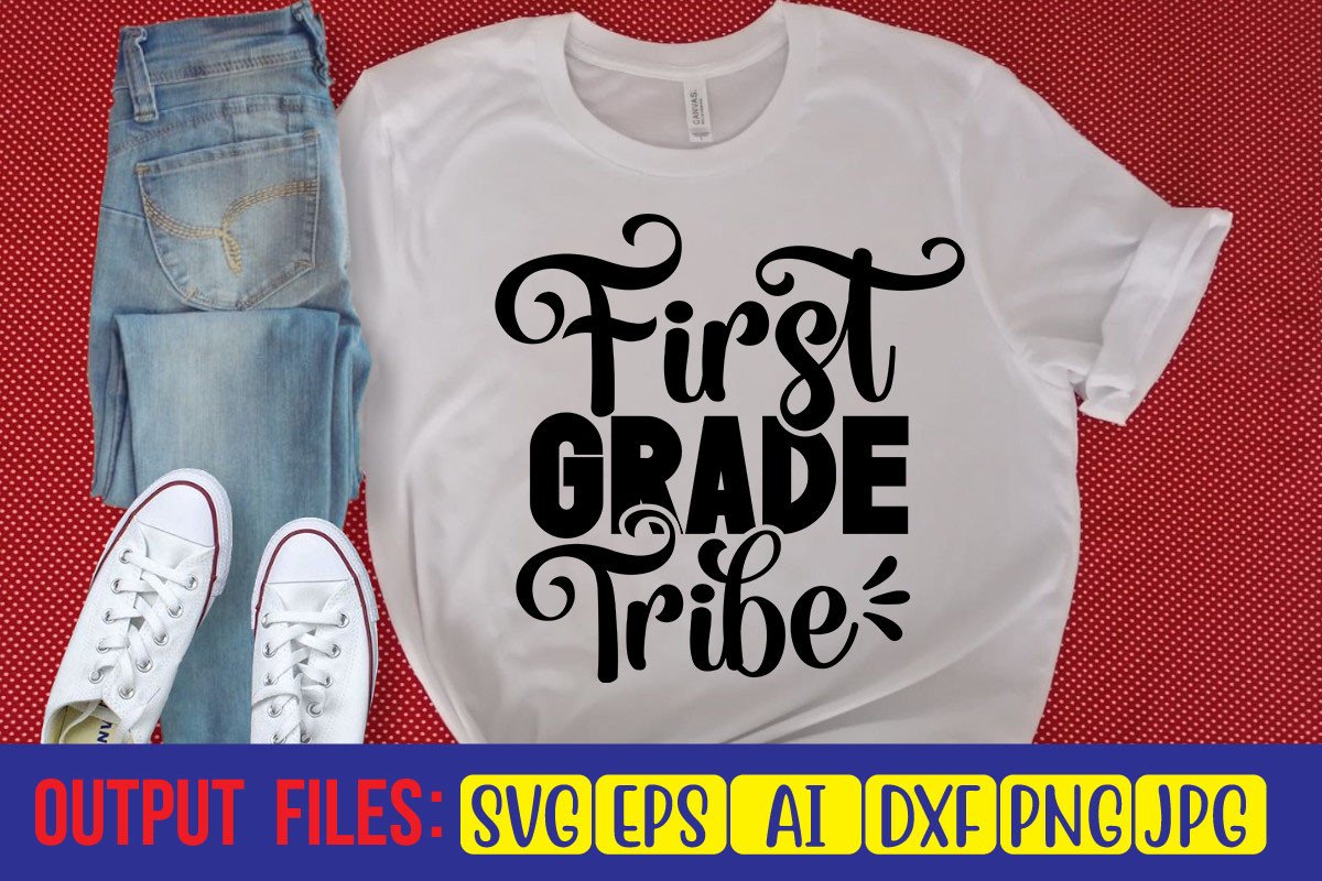 First Grade Tribe SVG Cut File Graphic by Trendy SVG Gallery · Creative ...
