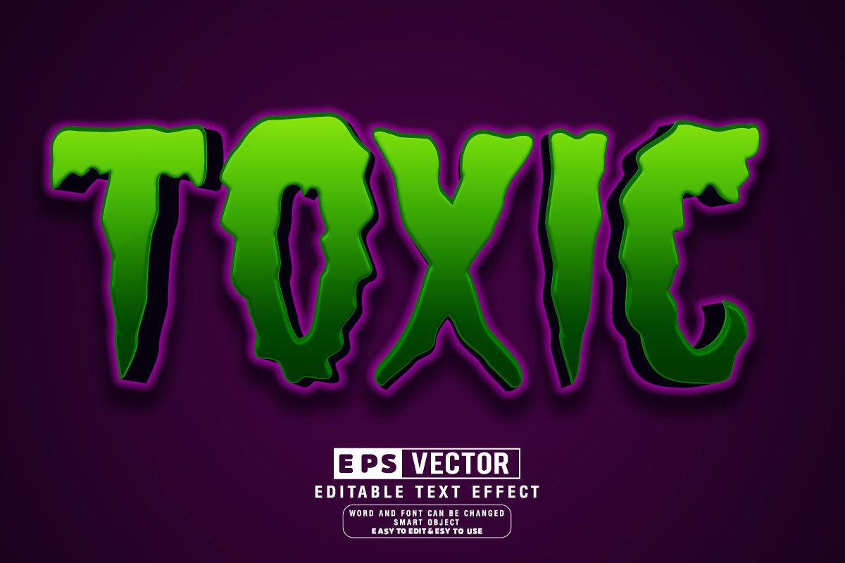 Toxic 3d Editable Text Effect Vector Graphic by TrueVector · Creative ...