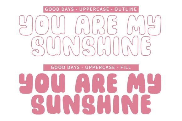 Good Days Font - Preview 5