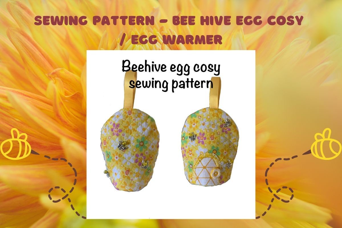 Beginners Beehive Egg Cosy Sewing PDF