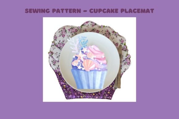 Cupcake Shaped Placemat Sewing Pattern