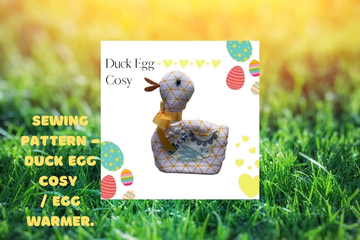Duck Egg Cosy Sewing PDF Pattern