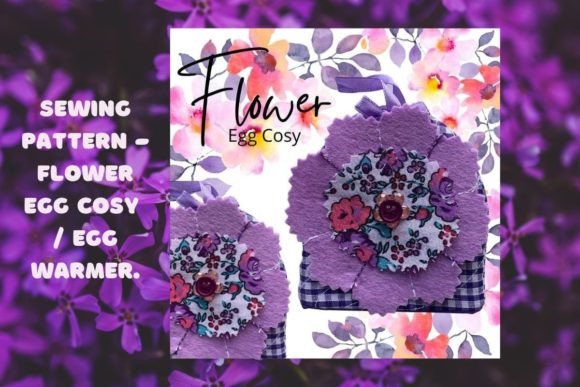 Flower Egg Cosy Sewing PDF Pattern