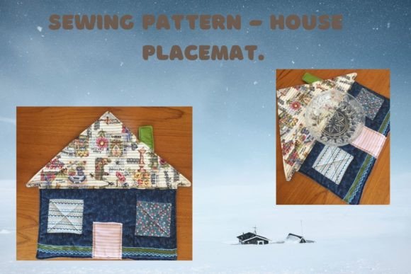 Home Sweet Home Place Mat Sewing Pattern