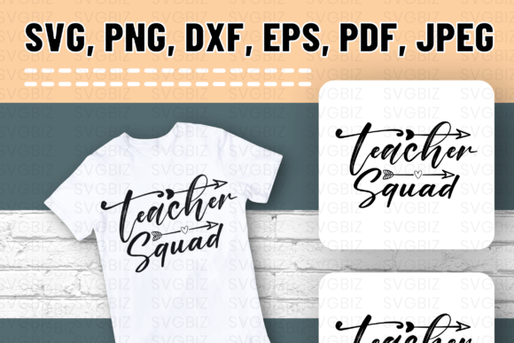 Teacher Squad SVG PNG EPS DXF PDF
