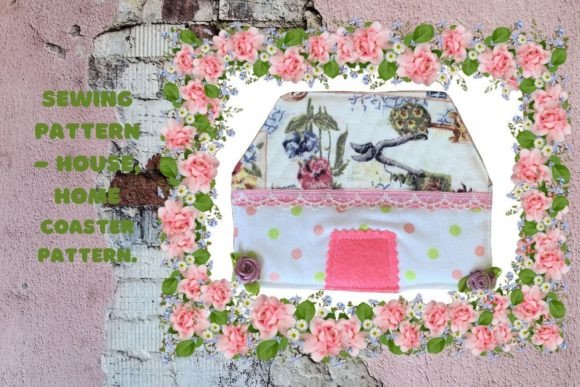 House Coaster Sewing Pattern