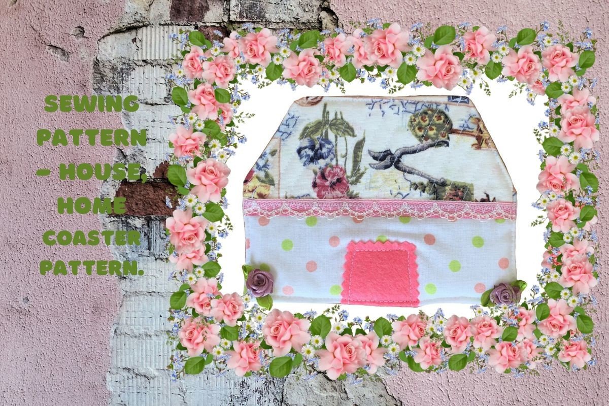 House Coaster Sewing Pattern