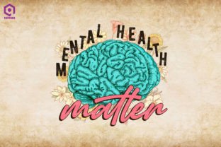 Mental Health Matters Wildflowers Graphic by Quoteer · Creative Fabrica