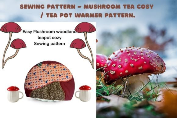 Mushroom Fabric Tea Pot Cozy Pattern