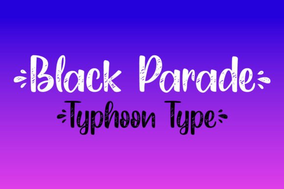 Black Parade Font - Preview 1