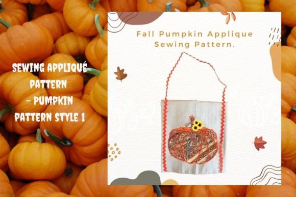 Fall Pumpkin Applique Sewing Pattern