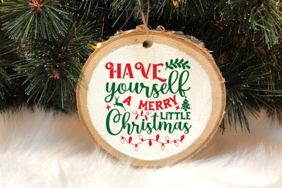 Have Yourself A Merry Little Christmas Graphics