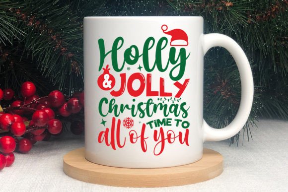 Holly Jolly Christmas Time To All Of Y