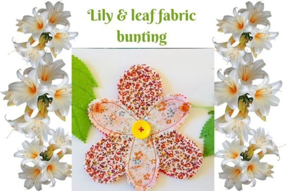 Lily and Leaf Bunting Sewing Bunting PDF