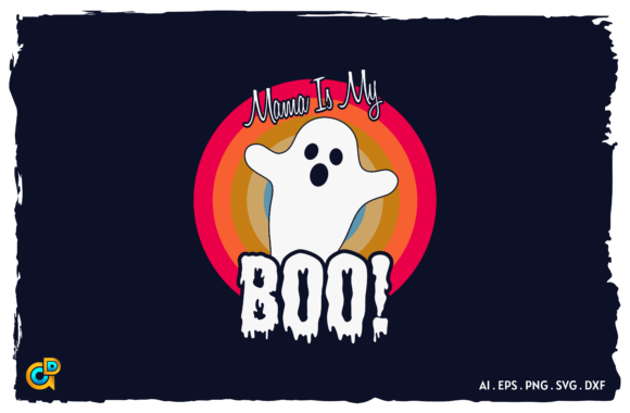 Mama Is My Boo!