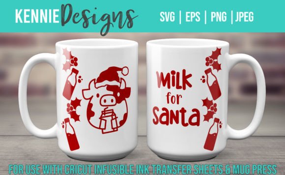 Milk For Santa Mug Template Svg Graphics