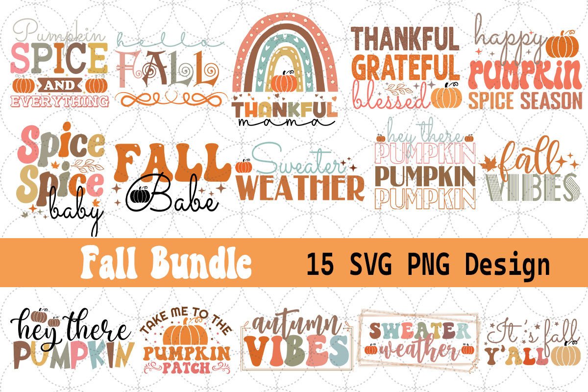 15 Fall Design SVG PNG Bundle Graphic by mfreem · Creative Fabrica