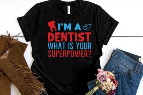 I’M A DENTIST WHAT IS YOUR, SVG