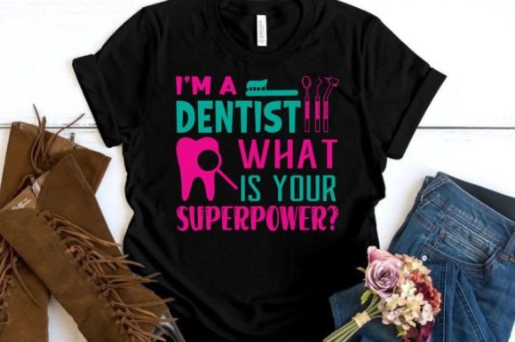 I’M A DENTIST WHAT IS YOUR, SVG