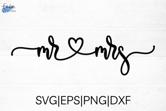 Mr and Mrs SVG Cut File with Heart