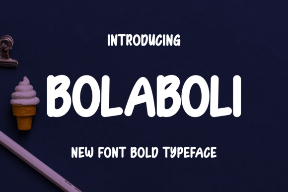 Bolaboli Font - Preview 1